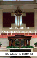 God's Order: Order in the Pulpit