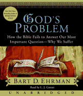 God's Problem - Ehrman, Bart D, and Ganser, L J (Read by)