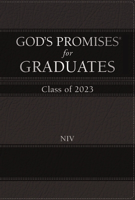 God's Promises for Graduates: Class of 2023 - Black NIV: New International Version - Countryman, Jack