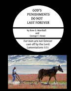 God's Punishments Do Not Last Forever