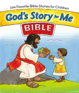 God's Story for Me Bible Storybook: 104 Favorite Bible Stories for Children