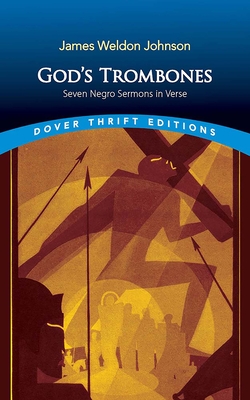 God's Trombones: Seven Negro Sermons in Verse - Johnson, James Weldon