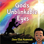 God's Unblinkable Eyes