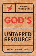 God's Untapped Resources