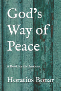 God's Way of Peace: A Book for the Anxious