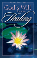 Gods Will for Your Healing