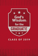 God's Wisdom for the Graduate: Class of 2019 - Red: New King James Version