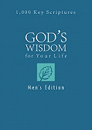 God's Wisdom for Your Life, Men's Edition