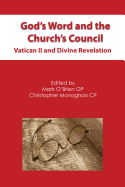 God's Word and the Church's Council: Vatican II and Divine Revelation