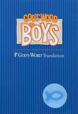 God's Word for Boys Blue-GW - Richards, Larry, Dr. (Editor)