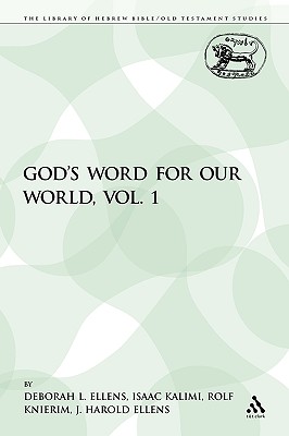 God's Word for Our World, Vol. 1 - Ellens, Deborah L, and Ellens, J Harold, and Kalimi, Isaac