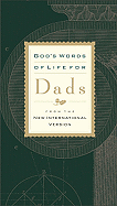 God's Words of Life for Dads: From the New International Version
