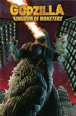 Godzilla: Kingdom of Monsters, Volume 1 - Marsh, Tracy, and Powell, Eric