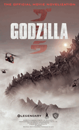 Godzilla: The Official Movie Novelization