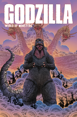 Godzilla: World of Monsters - Layman, John, and Bunn, Cullen, and Fialkov, Joshua