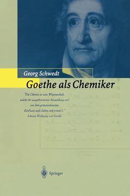 Goethe ALS Chemiker - Schwedt, Georg