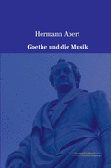 Goethe Und Die Musik