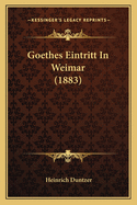Goethes Eintritt In Weimar (1883)