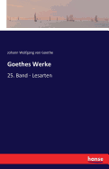 Goethes Werke: 25. Band - Lesarten