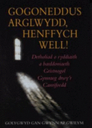 Gogoneddus Arglwydd, Henffych Well!: Detholiad O Ryddiaith a Barddoniaeth Gristnogol Gymraeg Drwy'r Canrifoedd - Gwynn ap Gwilym (Editor)