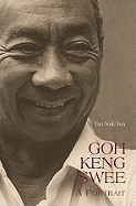 Goh Keng Swee: A Portrait