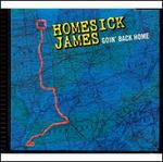 Goin' Back Home - Homesick James