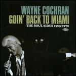Goin' Back to Miami: The Soul Sides 1965-1970