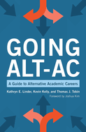 Going Alt-AC: A Guide to Alternative Academic Careers