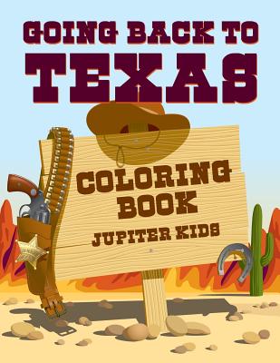 Going Back to Texas Coloring Book - Jupiter Kids