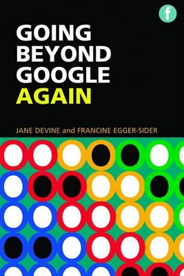 Going Beyond Google Again: Strategies for using and teaching the invisible web - Devine, Jane, and Egger-Sider, Francine
