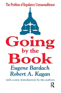Going by the Book: The Problem of Regulatory Unreasonableness