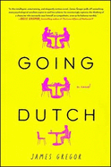 Going Dutch: A Novel