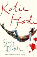 Going Dutch - Fforde, Katie