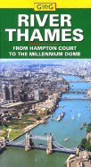 Going for the River Thames: From Hampton Court to the Millennium Dome - Cadogan Books