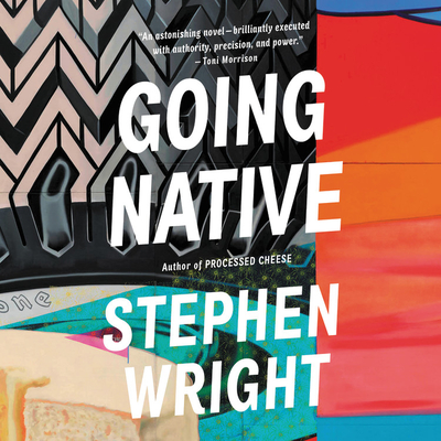 Going Native Lib/E - Wright, Stephen