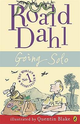 Going Solo - Dahl, Roald