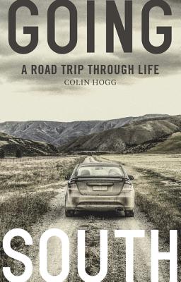 Going South - Hogg, Colin