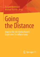 Going the Distance: Impulse Fur Die Interkulturelle Qualitative Sozialforschung