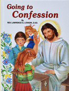 Going to Confession: How to Make a Good Confession