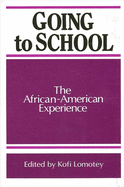 Going to School: The African-American Experience