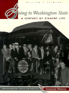 Going to Washington State: A Century of Student Life