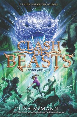 Going Wild #3: Clash Of Beasts - McMann, Lisa