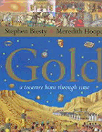 Gold: A Treasure Hunt Through Time