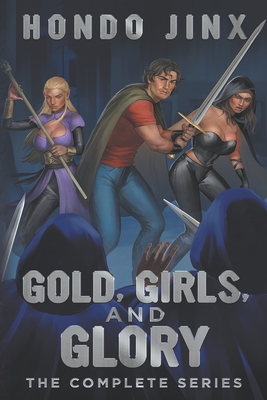 Gold, Girls, and Glory: The Complete Series - Jinx, Hondo