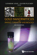 Gold Nanopart Phy, Chem (2nd Ed)