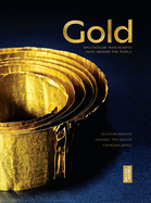 Gold: The British Library Exhibition Book