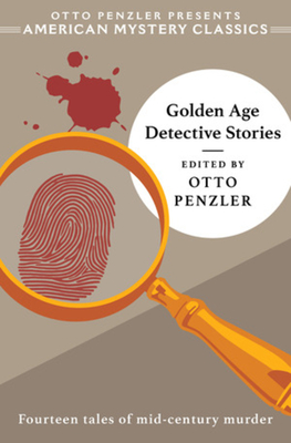 Golden Age Detective Stories - Penzler, Otto (Editor)