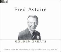 Golden Greats - Fred Astaire