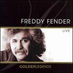 Golden Legends: Freddy Fender Live