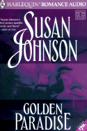 Golden Paradise - Johnson, Susan, and Charles, J (Read by)